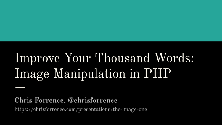 Improve Your Thousand Words: Image Manipulation in PHP